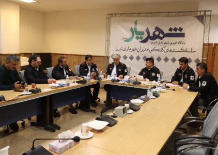 تشکیل تیم واکنش سریع آتشنشانی تبریز / توسعه ناوگان، افزایش ایستگاهها و جهش در تجهیزات ایمنی شهر